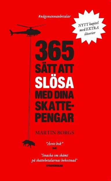 365 stt att slsa med dina skattepengar (pocket)