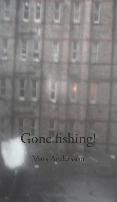 Gone Fishing! (hftad)