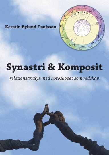 Synastri och komposit : relationsanalys med horoskop som verktyg (häftad)