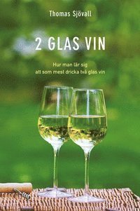 2 glas vin (hftad)