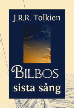 Bilbos sista sång (häftad)