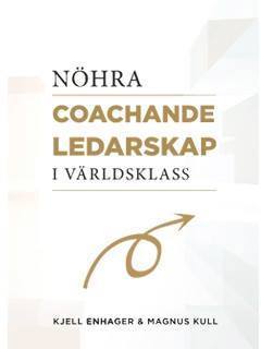 NHRA : coachande ledarskap i vrldsklass (inbunden)