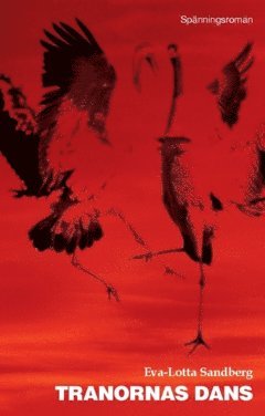 Tranornas dans (inbunden)