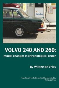 Volvo 240 and 260 : model changes in chronological order (hftad)