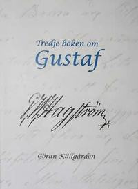 Tredje boken om Gustaf (inbunden)