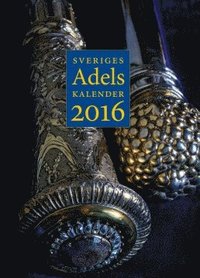 Sveriges Adelskalender 2016 (inbunden)