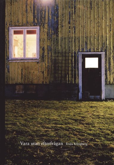 Vara utan efterfrågan (häftad)