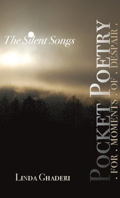 The Silent Songs (häftad)