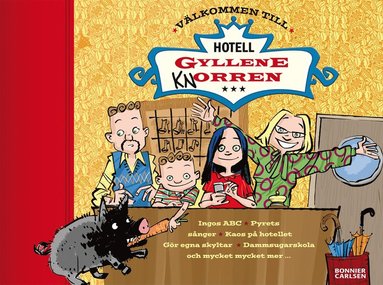 Välkommen till Hotell Gyllene knorren (inbunden)