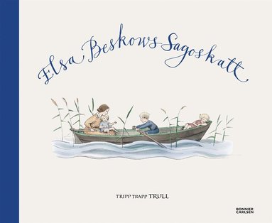Elsa Beskows sagoskatt. Trull (inbunden)