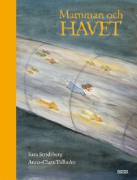 Mamman och havet (inbunden)
