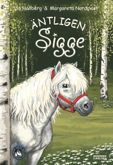 Äntligen Sigge (inbunden)