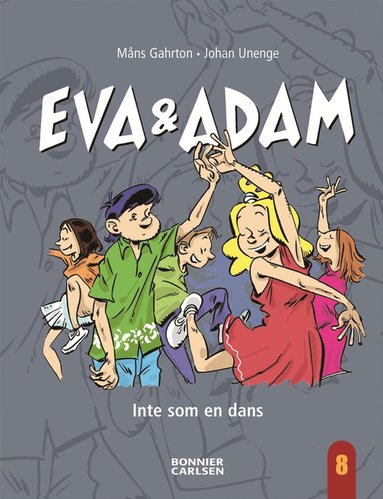 Eva & Adam. Inte som en dans (e-bok)