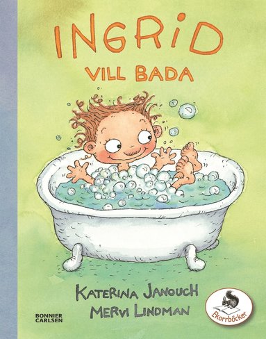 Ingrid vill bada (inbunden)