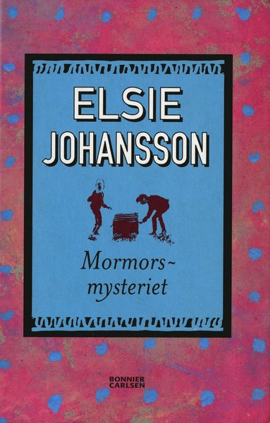 Mormorsmysteriet (inbunden)