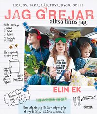 Omslag: Jag grejar alltså finns jag : fixa, sy, baka, tova, läs, bygg, odla!