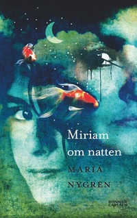Miriam om natten (inbunden)