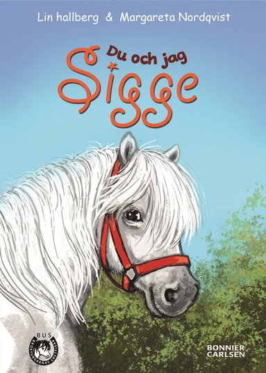Du och jag, Sigge (inbunden)
