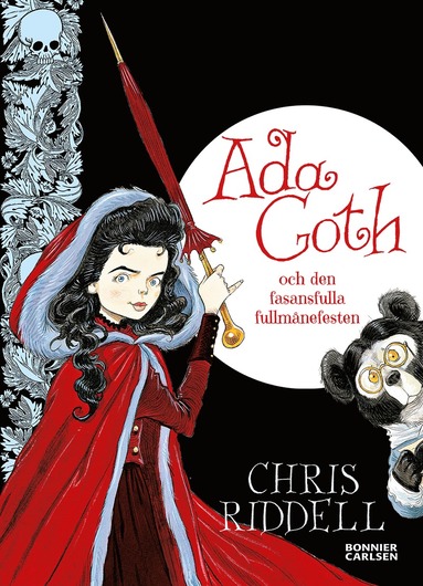 Ada Goth och den fruktansvrda fullmnefesten (inbunden)