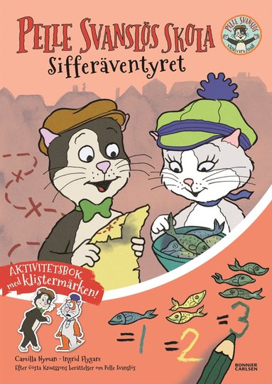 Pelle Svanslös skola. Sifferäventyret (inbunden)