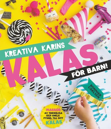Kreativa Karins kalas fr barn (inbunden)