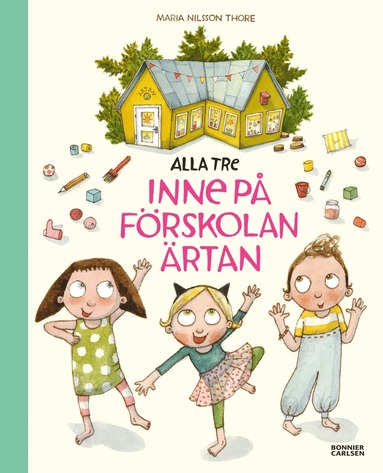 Alla tre inne p� f�rskolan �rtan (kartonnage)