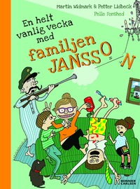 En helt vanlig vecka med familjen Jansson (inbunden)