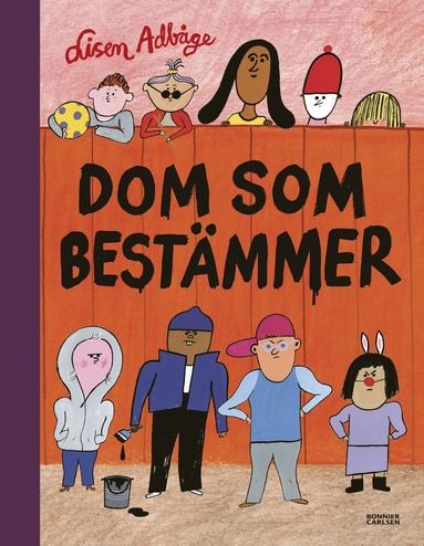Dom som bestmmer (inbunden)