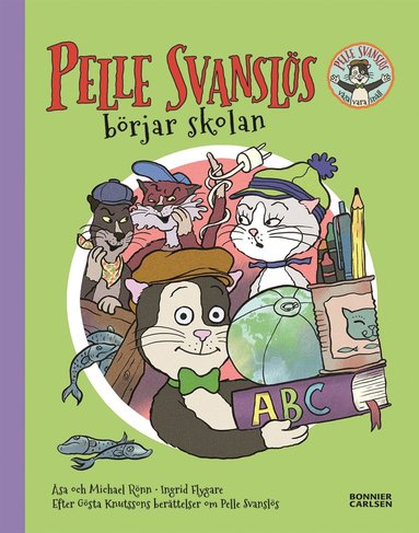Pelle Svansls brjar skolan (inbunden)