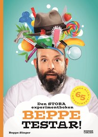 Omslag: Beppe testar! Den stora experimentboken