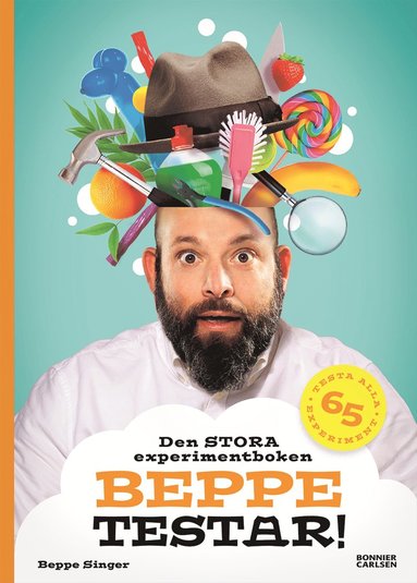 Beppe testar! Den stora experimentboken (inbunden)