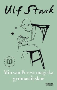 Omslag: Min vän Percys magiska gymnastikskor