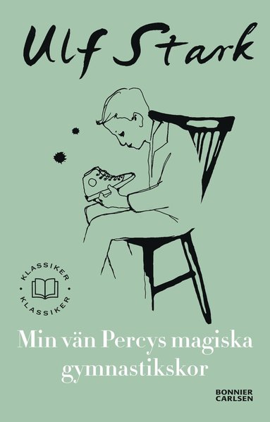 Min vn Percys magiska gymnastikskor (inbunden)