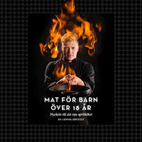 Mat fr barn ver 18 r : nyckeln till det nya spritkket (inbunden)