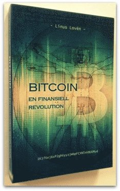 Bitcoin - en finansiell revolution (inbunden)