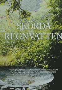 Skörda regnvatten (häftad)