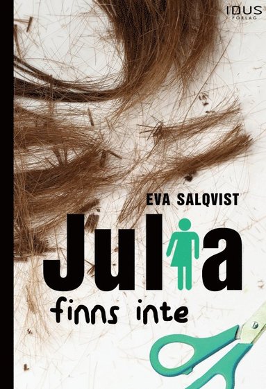 Julia finns inte (inbunden)