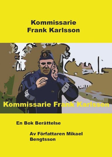 Kommissarie Frank Karlsson (inbunden)