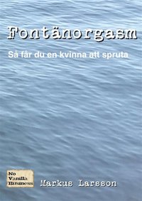 Fontänorgasm (e-bok)