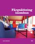 F�rgs�ttning inomhus