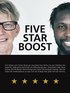 Five Star Boost : hur du skaffar ett femstjrnigt liv genom att ka din personliga och affrsmssiga kapacitet