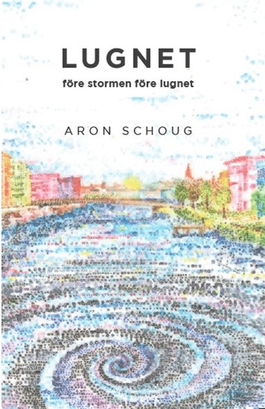 Lugnet fre stormen fre lugnet (pocket)