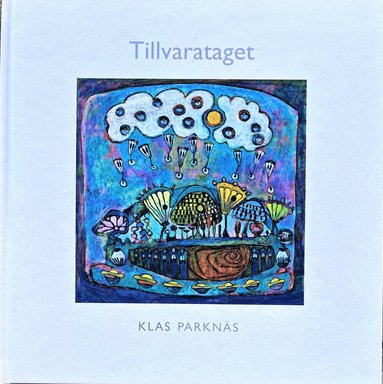 Tillvarataget (pocket)