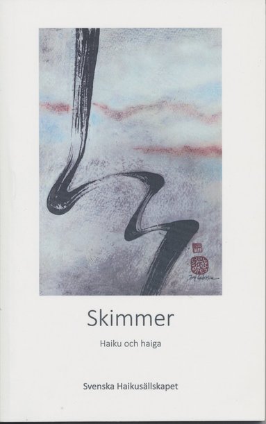 Skimmer. Haiku och haiga (inbunden)