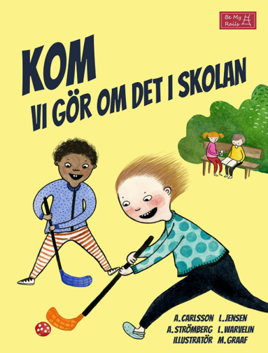 Kom vi gr om det i skolan (hftad)