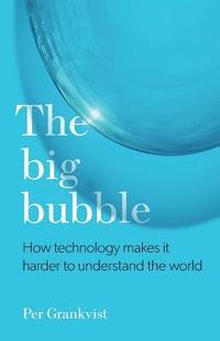 The Big Bubble (häftad)