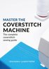 Master the Coverstitch Machine