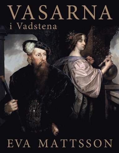 Vasarna i Vadstena (hftad)