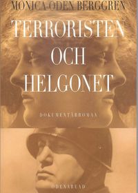 Terroristen och Helgonet (storpocket)