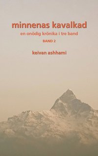 Minnenas kavalkad, en ondig krnika i 3 band (inbunden)